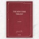 La Trilogie New Yorkaise La Trilogie New Yorkaise