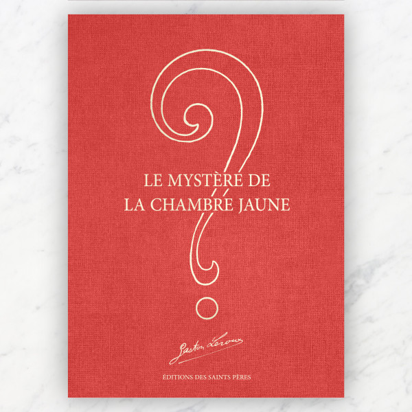 Le Mystère de la chambre jaune Le Mystère de la chambre jaune