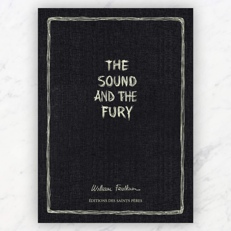 The Sound and the Fury | William Faulkner | Manuscrit | Facsimilé