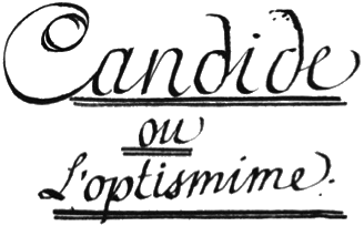 Candide ou l'optimisme - titre manuscrit optismime