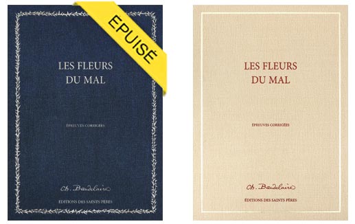 le tirage bleu des fleurs du mal est épuisé